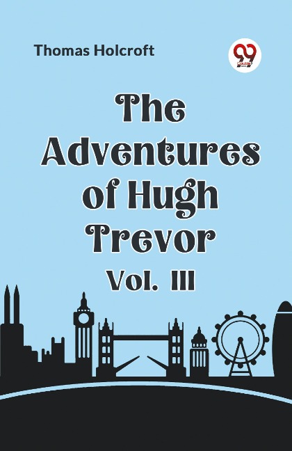 The Adventures of Hugh Trevor Vol. III