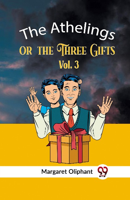 The Athelings or the Three Gifts Vol. 3