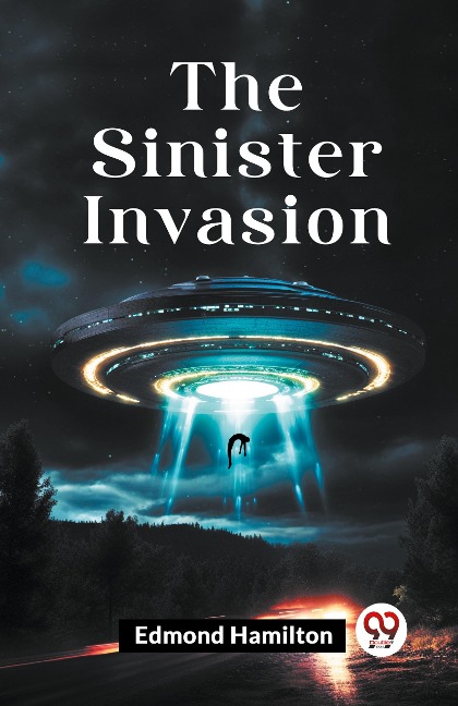 The Sinister Invasion