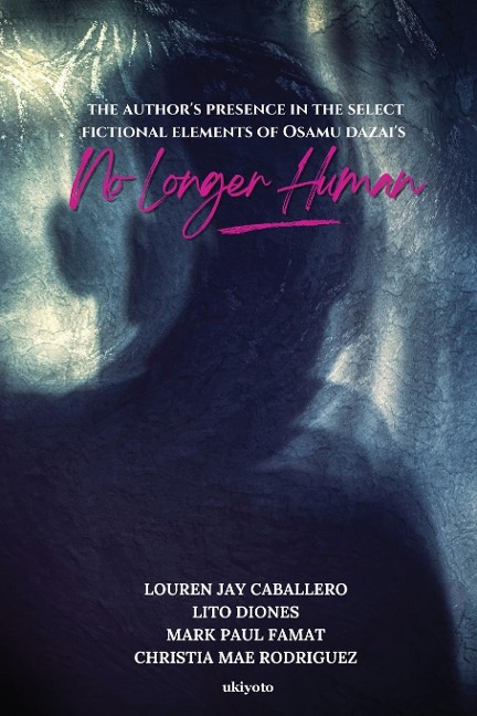 The Authors Presence in the Select Fictional Elements of Osamu Dazais No Longer Human