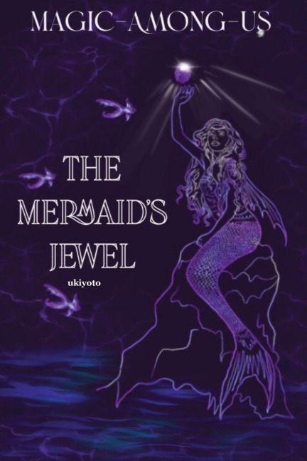 The Mermaids Jewel
