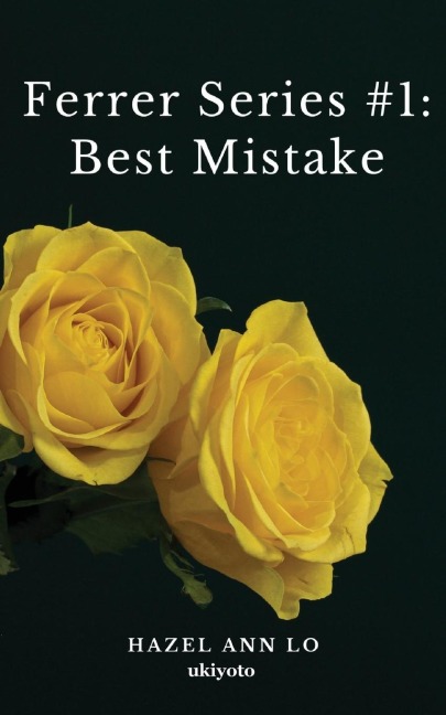Ferrer Series #1: Best Mistake