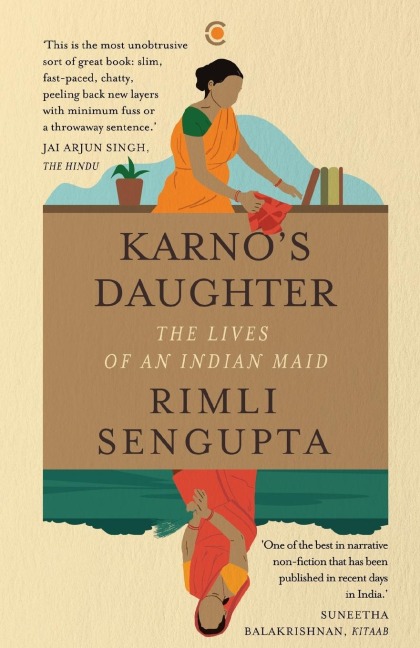 Karnos Daughter: The Lives of an Indian Maid