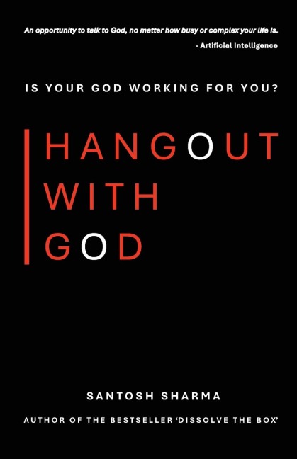 Hangout With God: Is Your God Working For You?