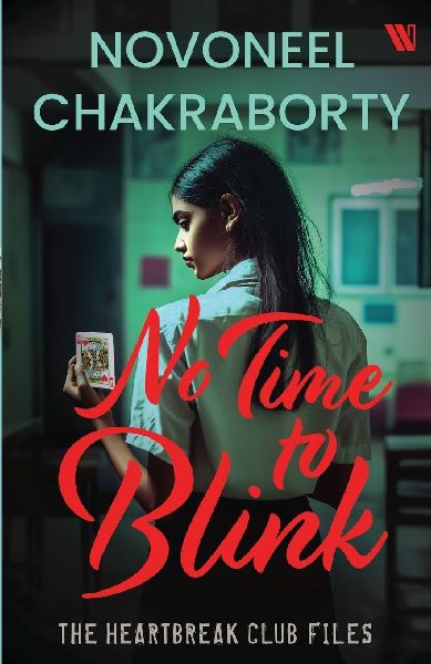 No Time to Blink - The Heartbreak Club Files 2