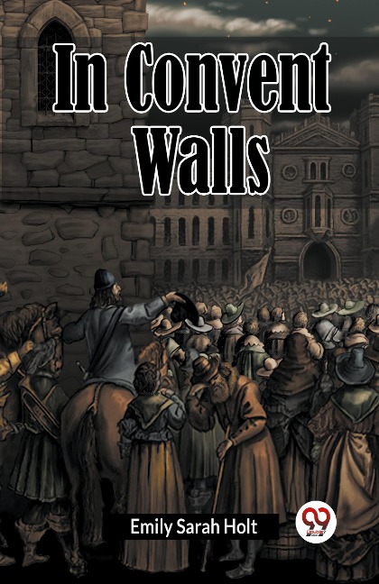 In Convent Walls