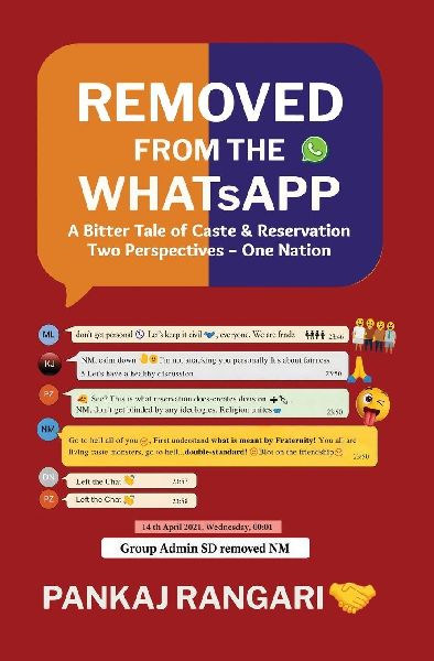 Removed From The WhatsApp: A Bitter Tale of Caste & Reservation | Two Perspectives - One Nation | Social Drama Fiction on Reservation, Identity, Equality & Modern India | By Pankaj Rangari