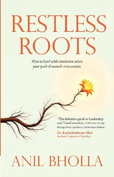 Restless Roots: How to Lead with Conviction When Your Path Demands Reinvention