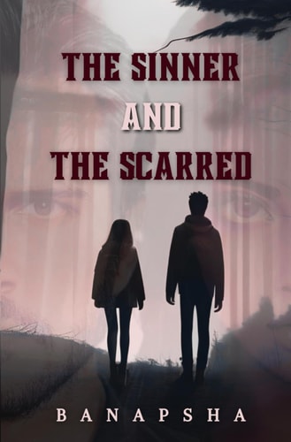 The Sinner and The Scarred