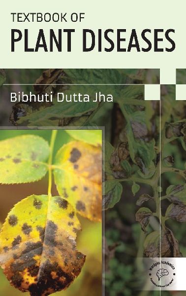 Textbook of Plant Diseases