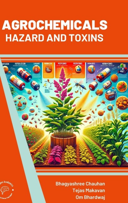 Agrochemicals: Hazard and Toxins