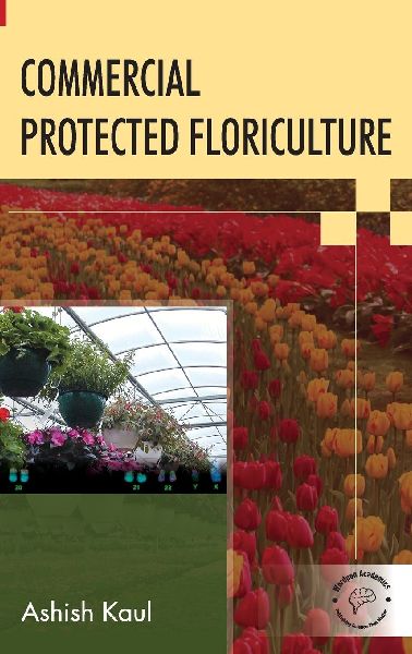 Commercial Protected Floriculture