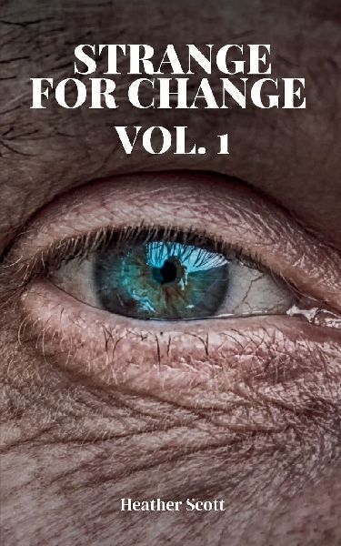 Strange For Change Vol. 1