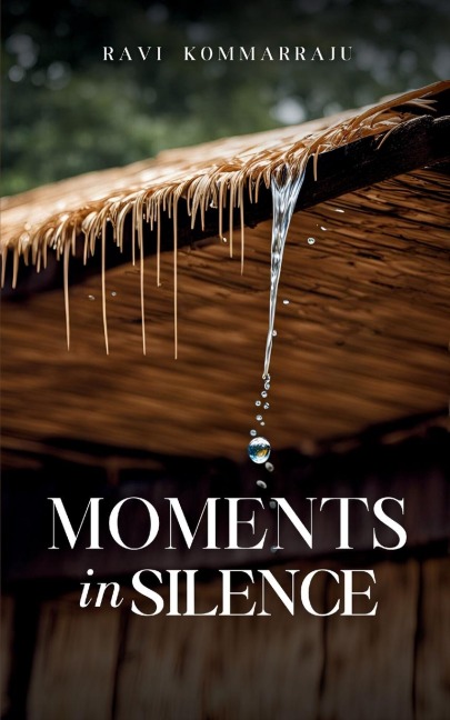 Moments in Silence