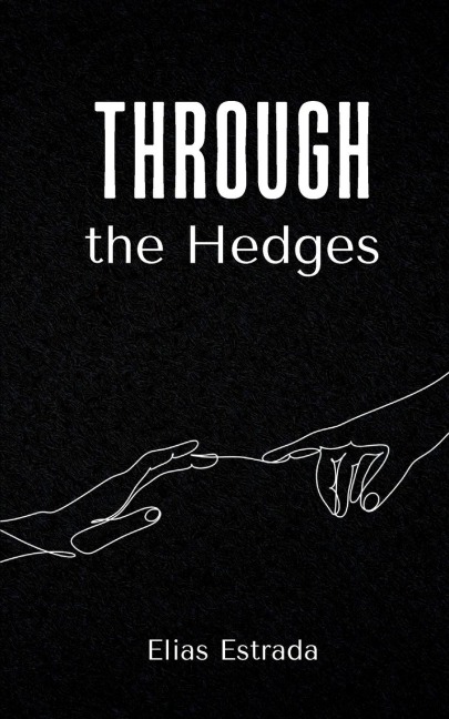 Through the Hedges
