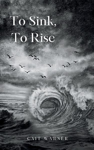To Sink, To Rise
