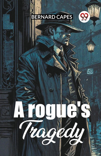 A Rogues Tragedy