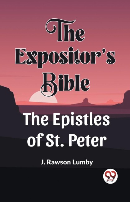 The ExpositorS Bible The Epistles Of St. Peter