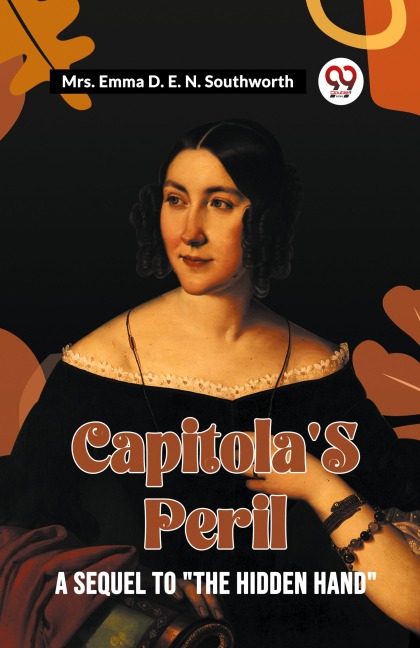 CapitolaS Peril A Sequel To The Hidden Hand