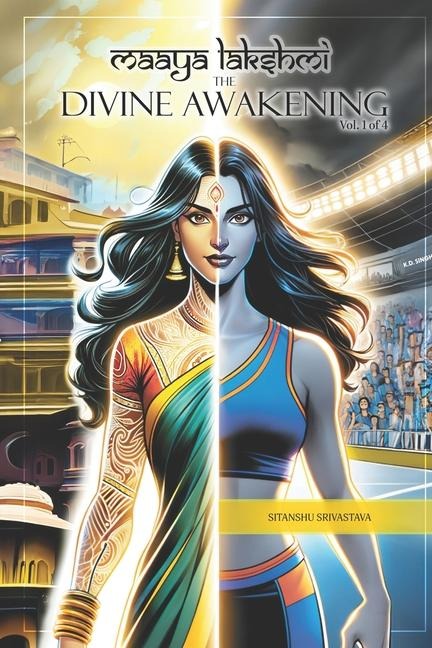 Maaya Lakshmi: The Divine Awakening