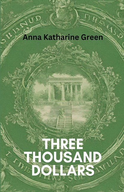 Three Thousand Dollars