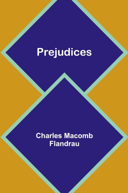 Prejudices