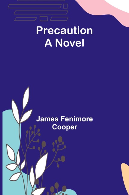 Precaution: A Novel