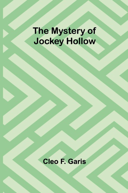 The Mystery of Jockey Hollow