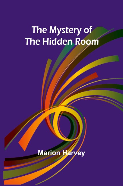 The Mystery of the Hidden Room