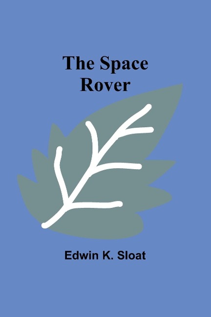 The Space Rover