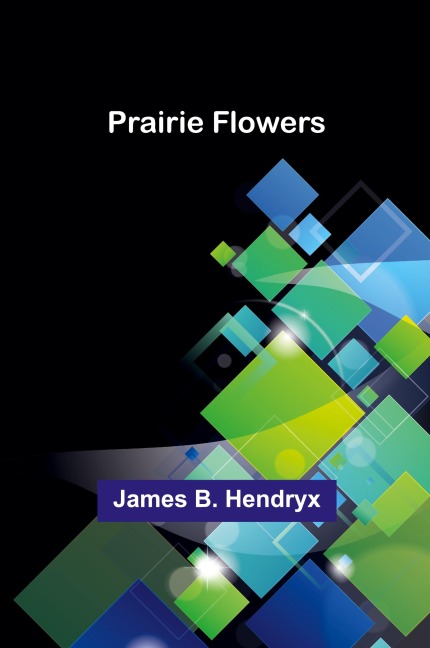 Prairie Flowers