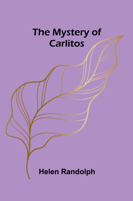 The Mystery of Carlitos