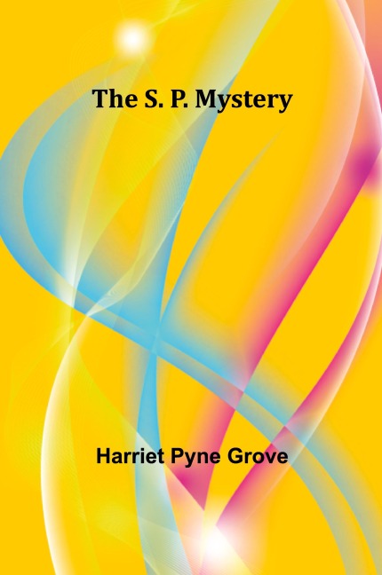 The S. P. Mystery