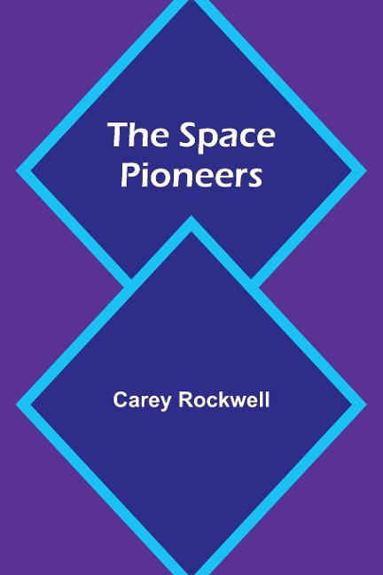 The Space Pioneers
