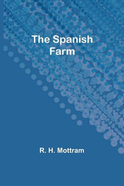 The Spanish farm
