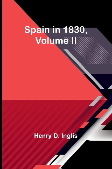 Spain in 1830,Volume II