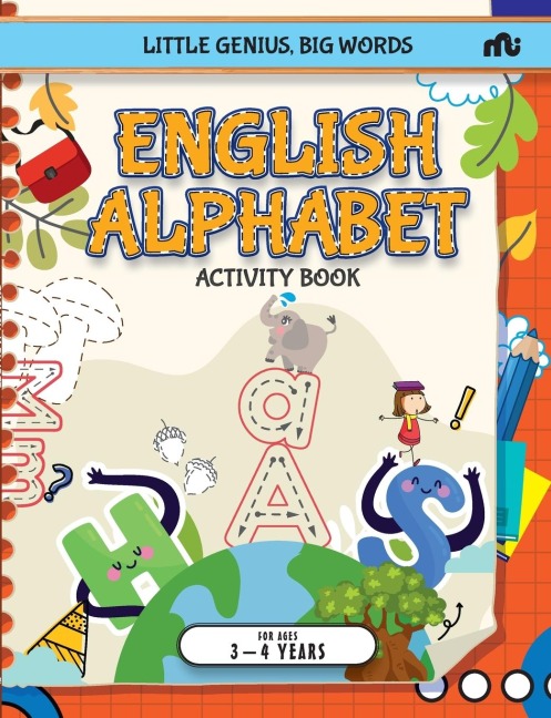 Little Genius, Big Words: English Alphabet Activity Book