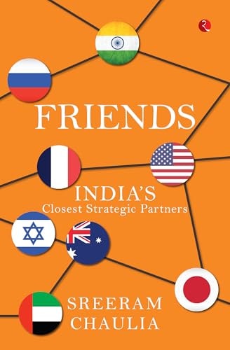 Friends India's Closest Strategic Partners