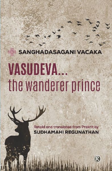 Vasudeva...The Wanderer Prince: Literature