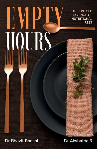 Empty Hours: The untold science of Nutritional Rest