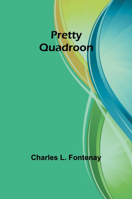 Pretty Quadroon
