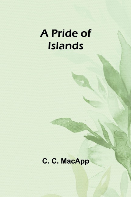 A Pride of Islands
