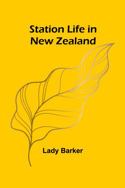 Station Life in New Zealand