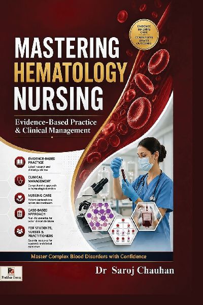 Mastering Hematology Nursing Evidence-Based Practice & Clinical Management