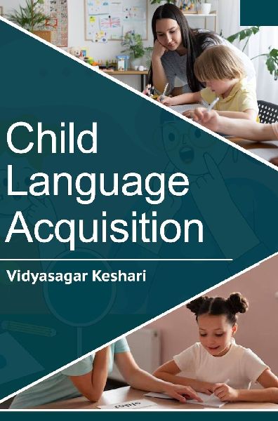 Child Language Acquisition