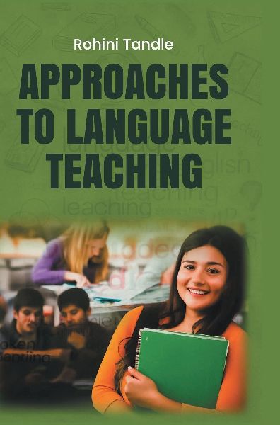 Approaches to Language Teaching