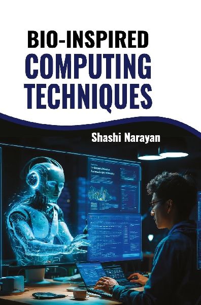 Bio-inspired Computing Techniques