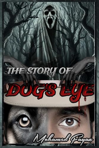 The Story of Dog's Eye
