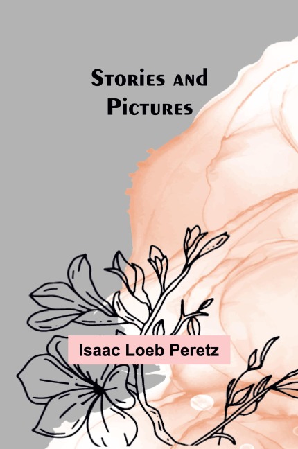Stories and Pictures