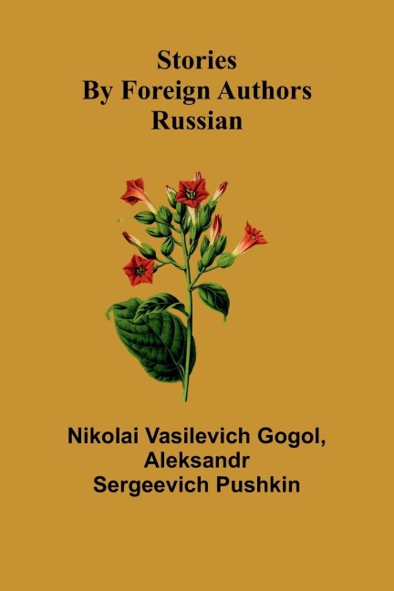Stories by Foreign Authors: Russian
